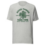 Good Things Take Time Tee – Athletic Heather T-shirt
